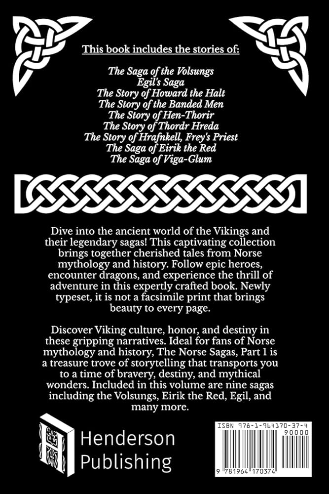 The Norse Sagas, Part 1: The Saga of the Volsungs, Egil's
